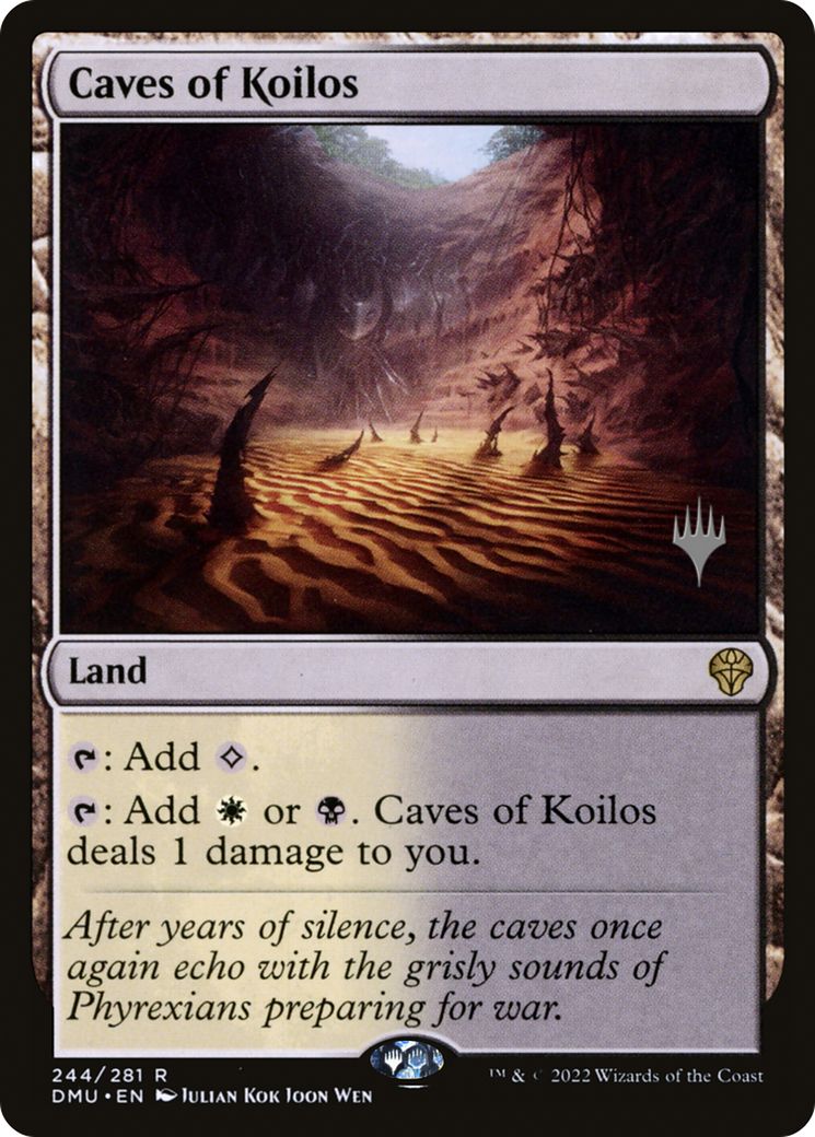 Caves of Koilos (PPDMU-244) [Promo Pack: Dominaria United Promos]
