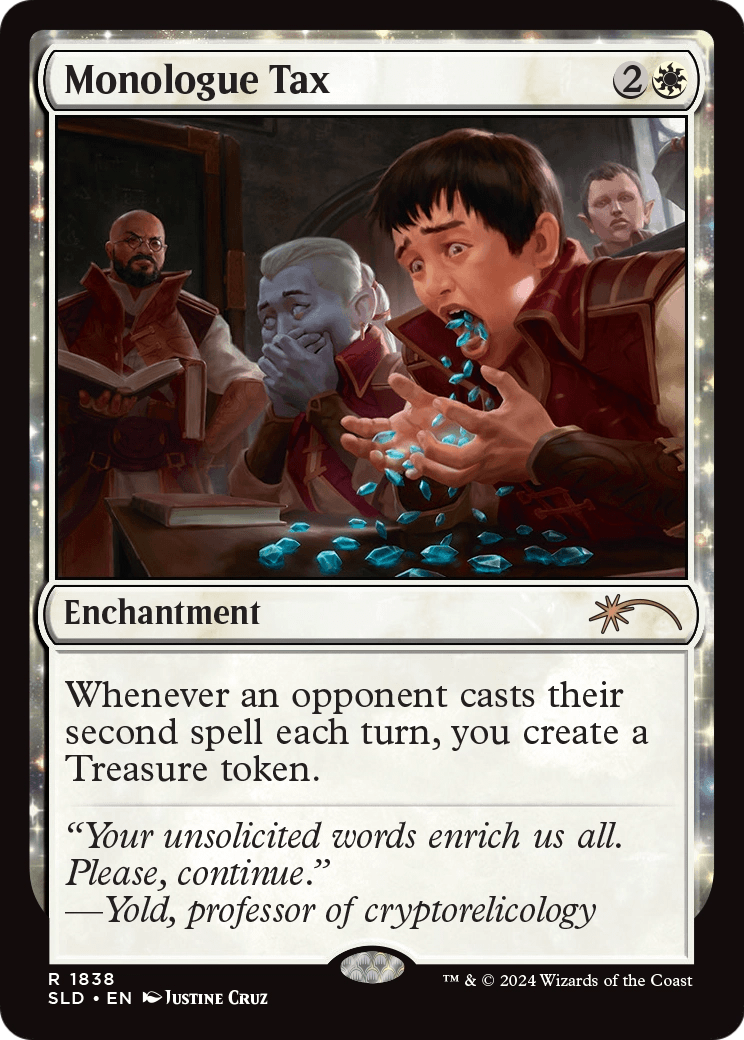 Monologue Tax (SLD-1838) [Secret Lair Drop]