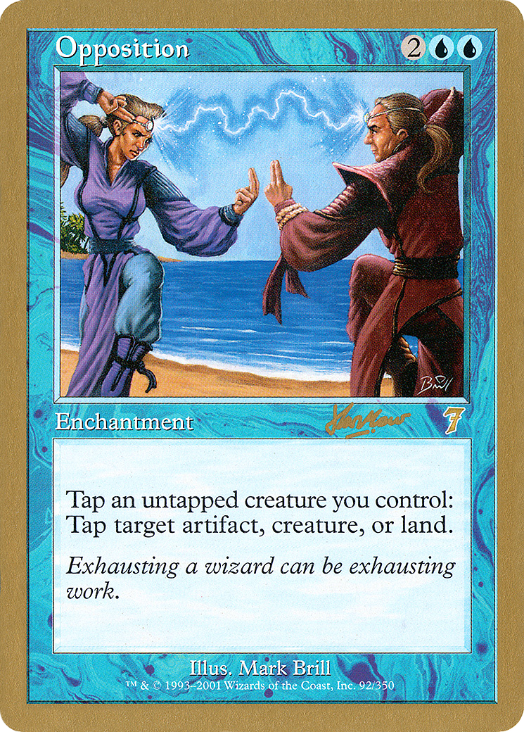 Opposition - 2002 Sim Han How (7ED) [World Championship Decks 2002]