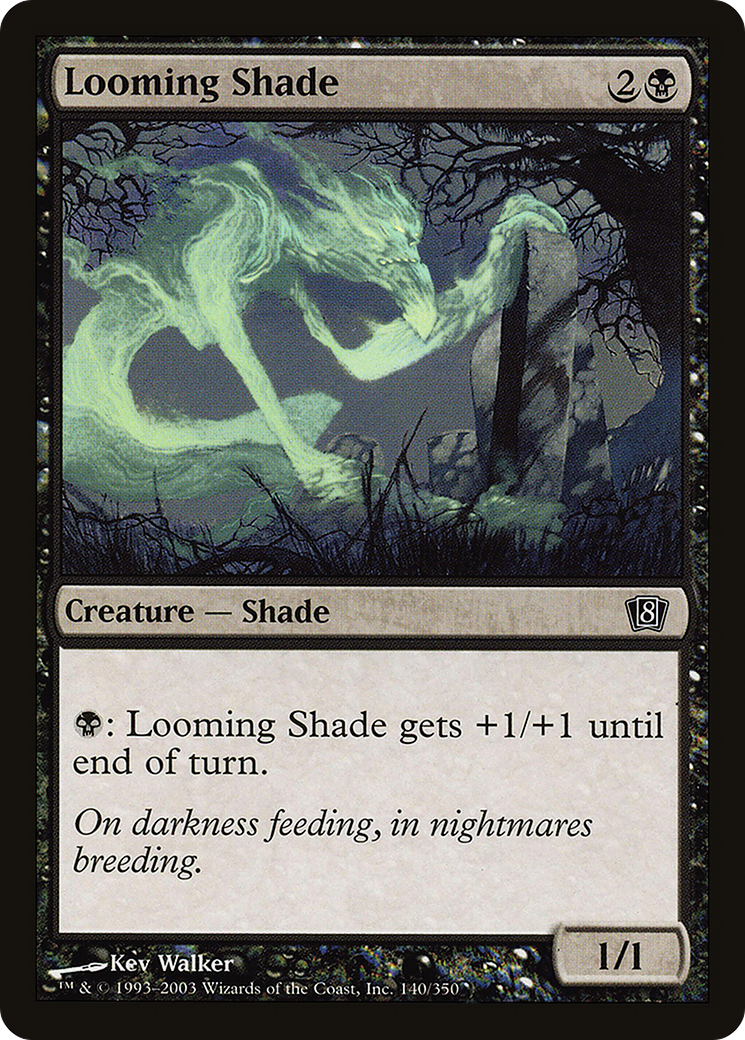 Looming Shade (8ED-140) [8th Edition] Foil