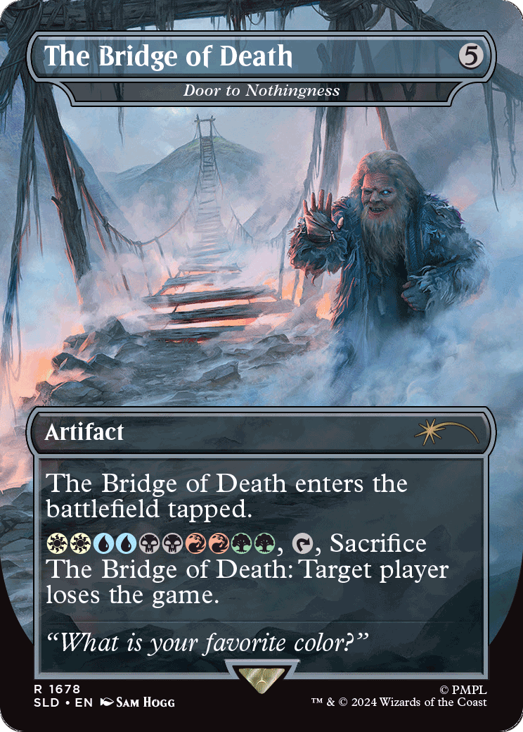 The Bridge of Death - Door to Nothingness (SLD-1678) (Borderless) [Secret Lair Drop] Foil
