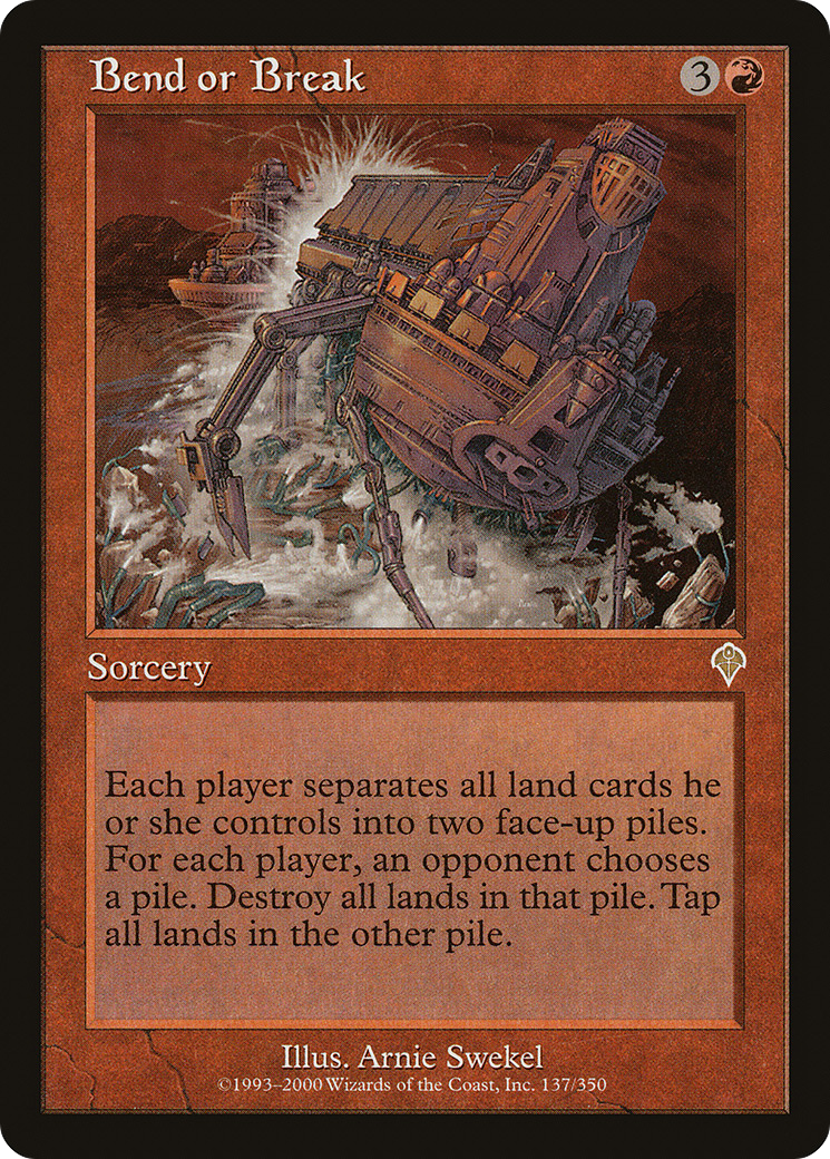 Bend or Break (INV-137) [Invasion]