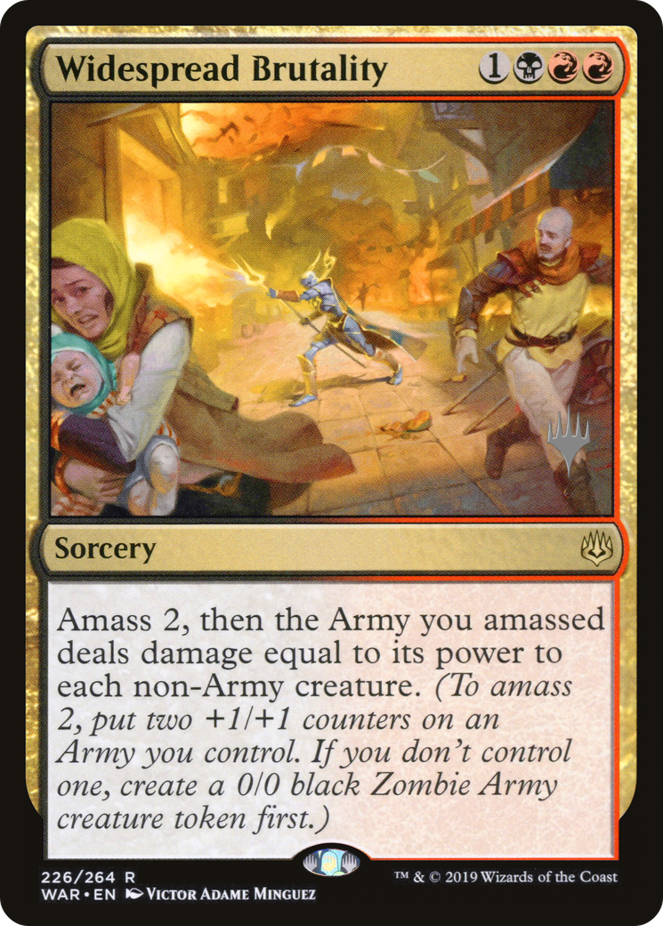 Widespread Brutality (PPELD-226) [Promo Pack: War of the Spark Promos]