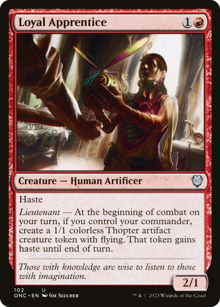 Loyal Apprentice (ONC-102) [Phyrexia: All Will Be One Commander]
