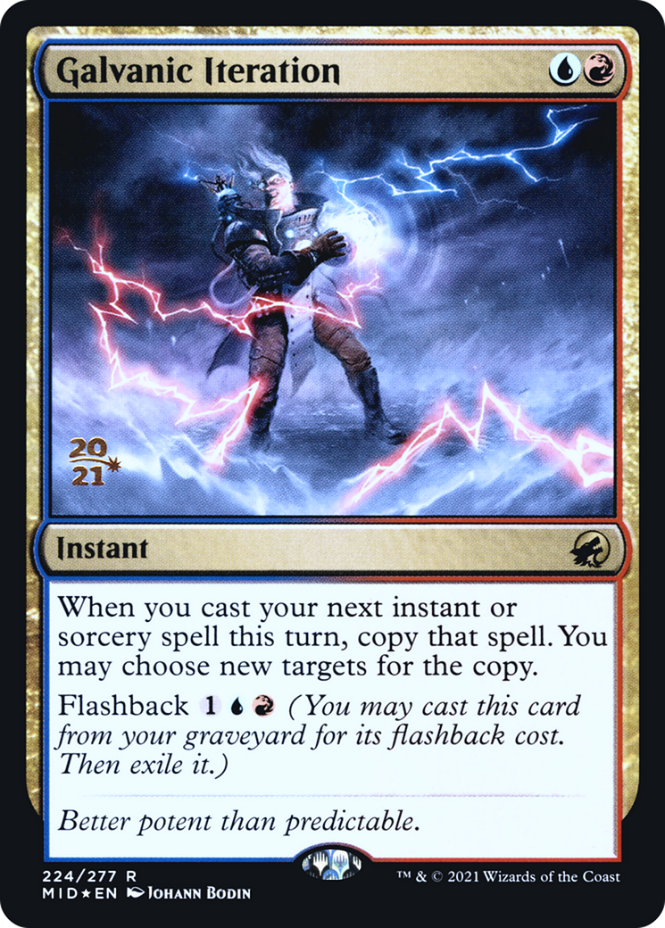 Galvanic Iteration (PRE-224) [Innistrad: Midnight Hunt Promos] Foil
