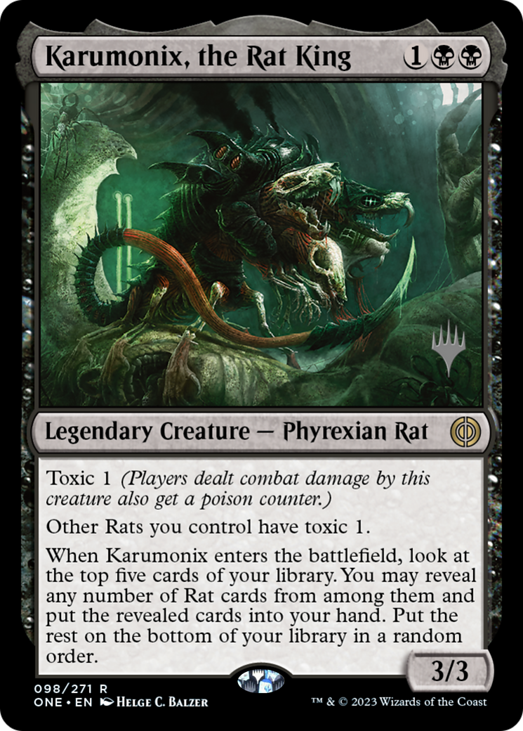 Karumonix, the Rat King (PPONE-098) [Promo Pack: Phyrexia: All Will Be One Promos]