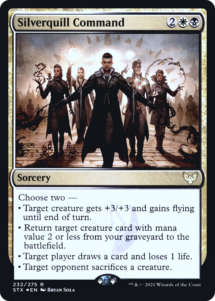Silverquill Command (PRE-232) [Strixhaven: School of Mages Promos] Foil