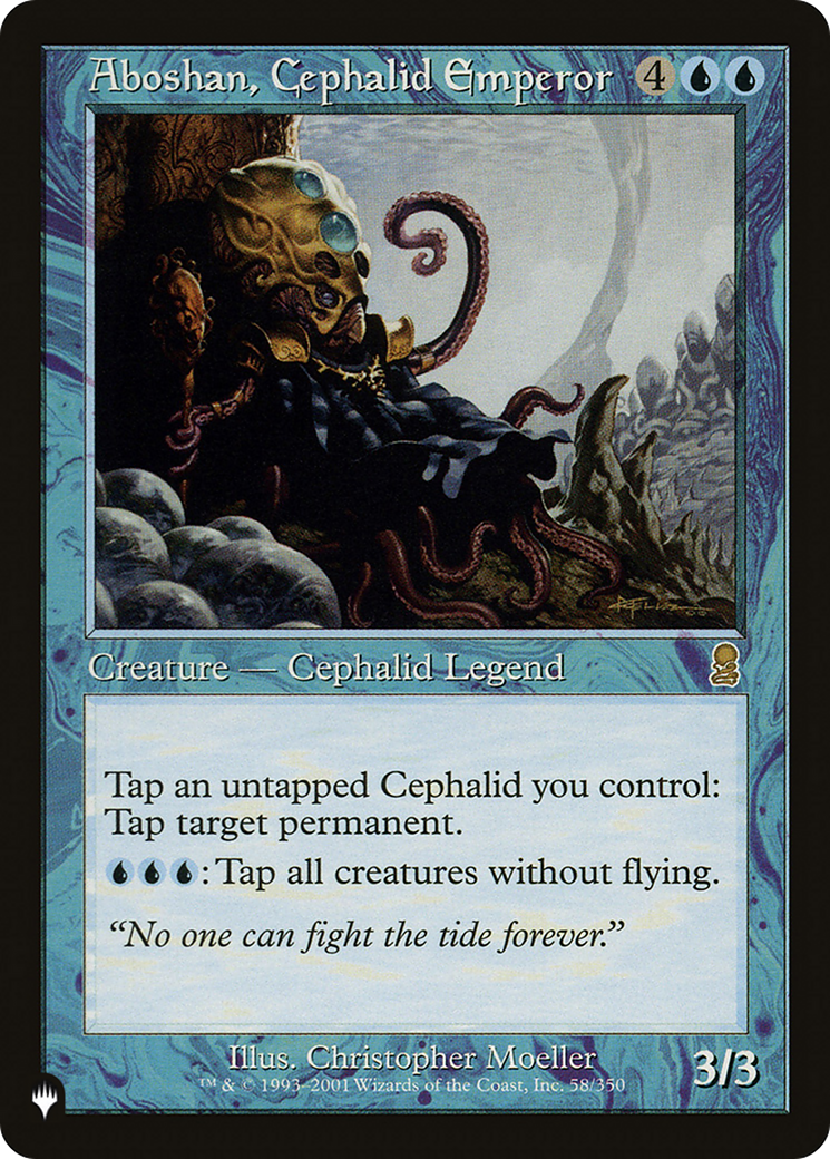 Aboshan, Cephalid Emperor (LIST-58/350) [The List]