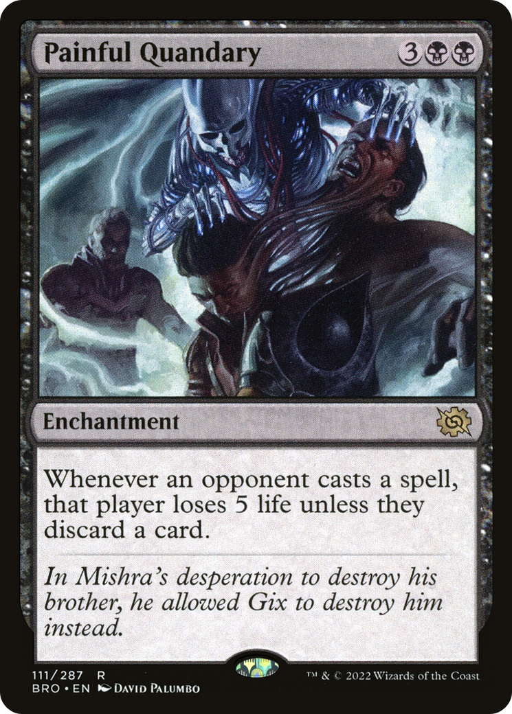 Painful Quandary (BRO-111) [The Brothers' War] Foil