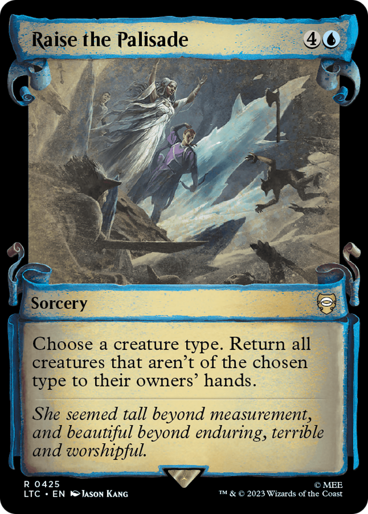 Raise the Palisade (Showcase Scrolls) (LTC-425) [Tales of Middle-earth Commander] Foil