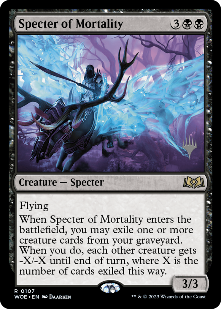 Specter of Mortality (PPWOE-107) [Promo Pack: Wilds of Eldraine Promos]