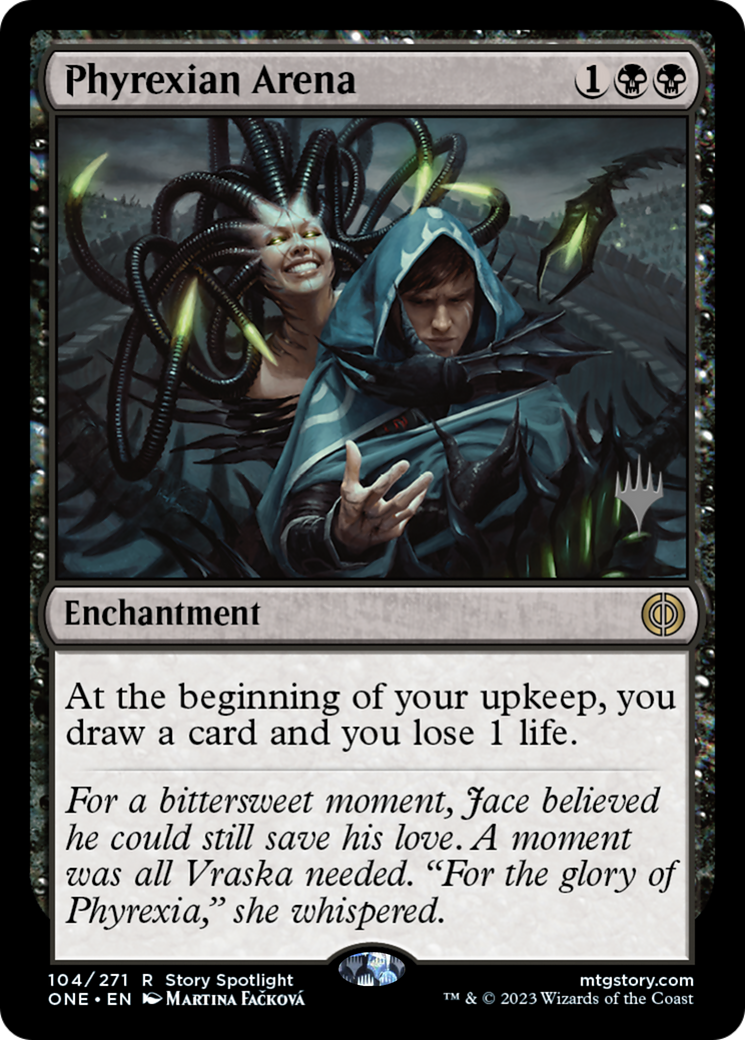 Phyrexian Arena (PPONE-104) [Promo Pack: Phyrexia: All Will Be One Promos] Foil