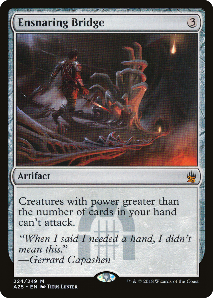 Ensnaring Bridge (A25-224) [Masters 25] Foil