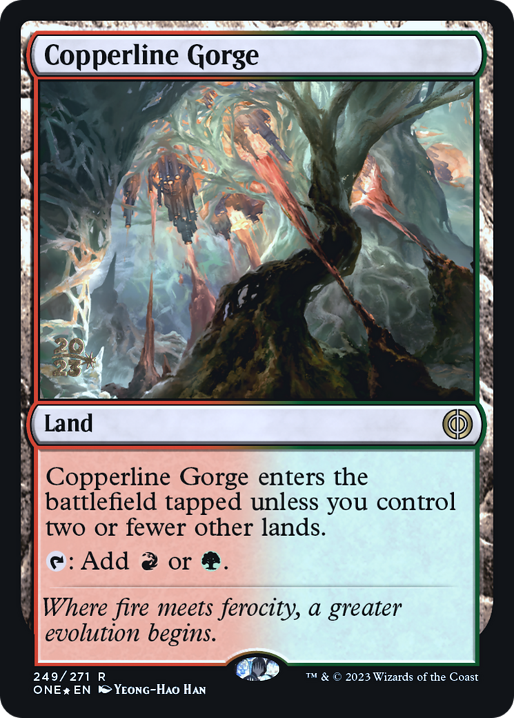 Copperline Gorge (PRE-249) [Phyrexia: All Will Be One Promos] Foil