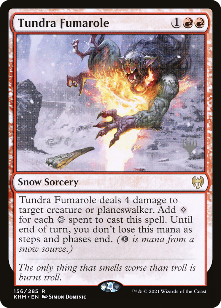 Tundra Fumarole (PPKHM-156) [Promo Pack: Kaldheim Promos]