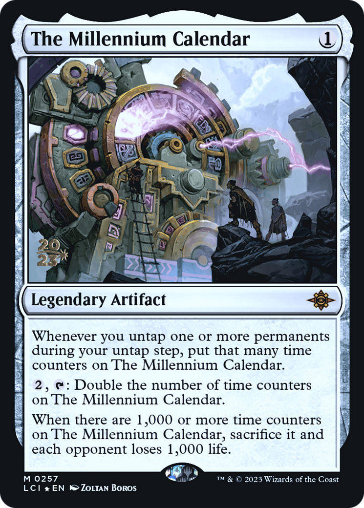 The Millennium Calendar (PRE-257) [The Lost Caverns of Ixalan Promos] Foil