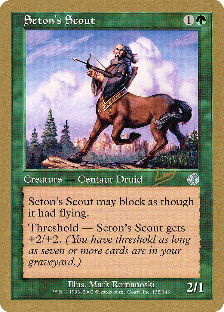 Seton's Scout - 2002 Raphael Levy (TOR) [World Championship Decks 2002]