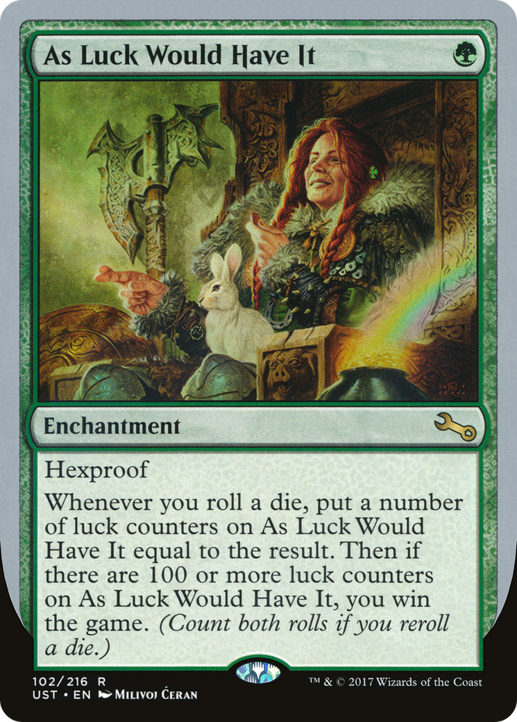 As Luck Would Have It (UST-102) [Unstable] Foil