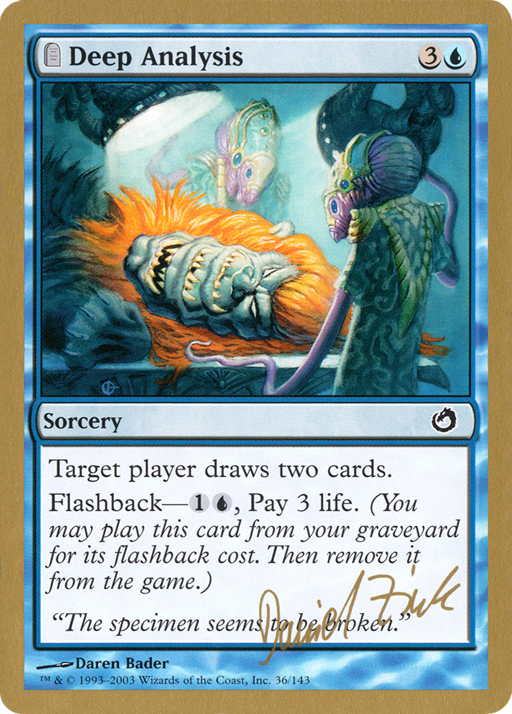 Deep Analysis - 2003 Daniel Zink (TOR) [World Championship Decks 2003]