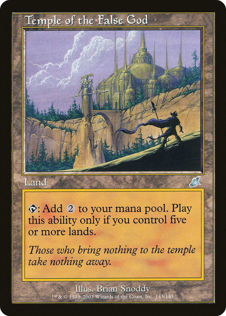 Temple of the False God (SCG-143) [Scourge]