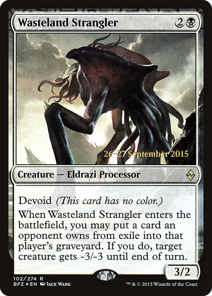 Wasteland Strangler (PRE-102) [Battle for Zendikar Promos] Foil
