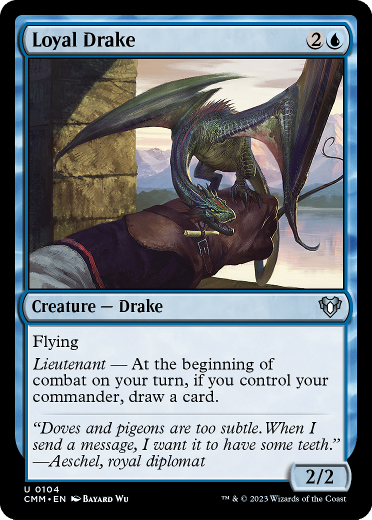Loyal Drake (CMM-104) [Commander Masters] Foil