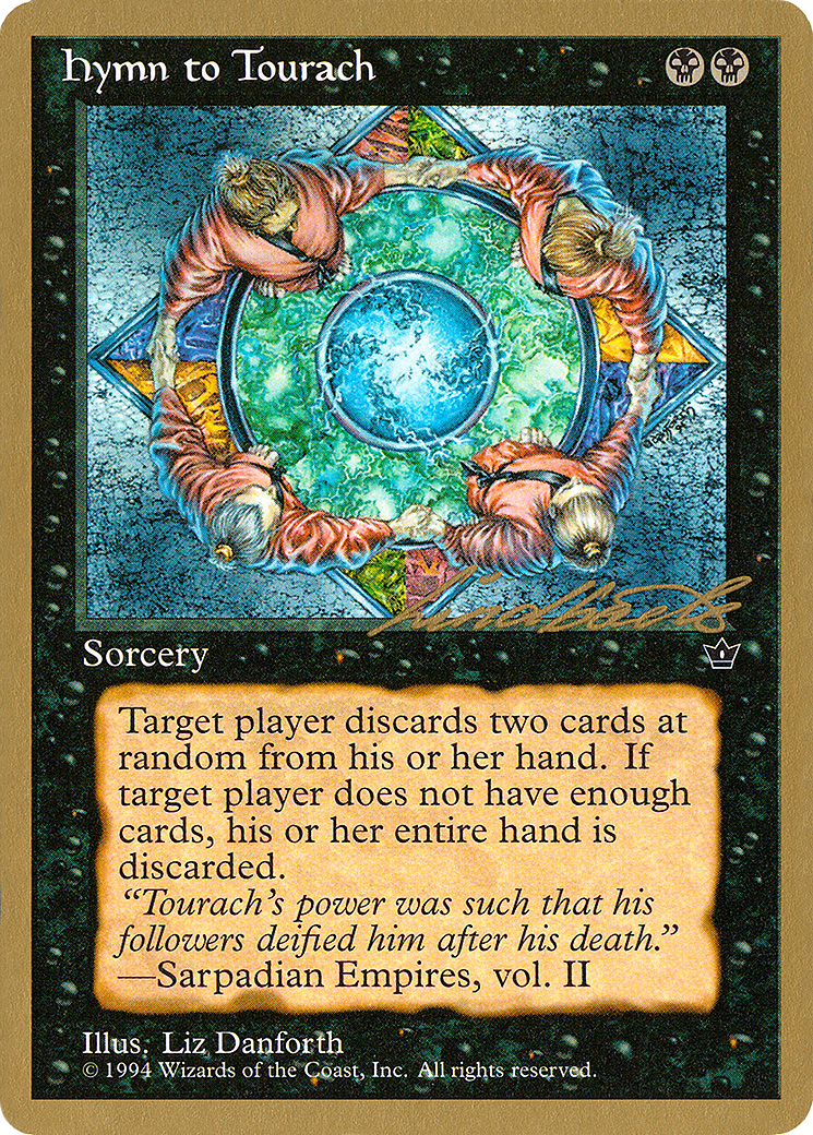 Hymn to Tourach (Circle) - 1996 Leon Lindback (FEM) [Pro Tour Collector Set]