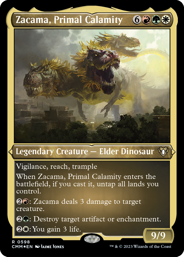 Zacama, Primal Calamity (Foil Etched) (CMM-598) [Commander Masters] Foil