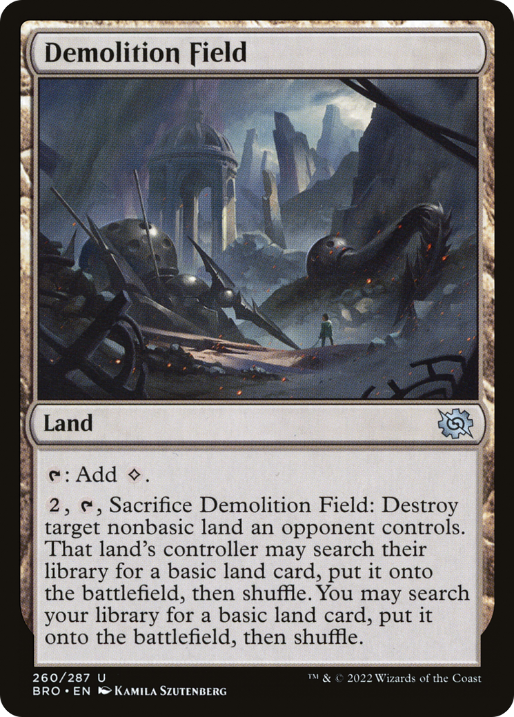 Demolition Field (BRO-260) [The Brothers' War]