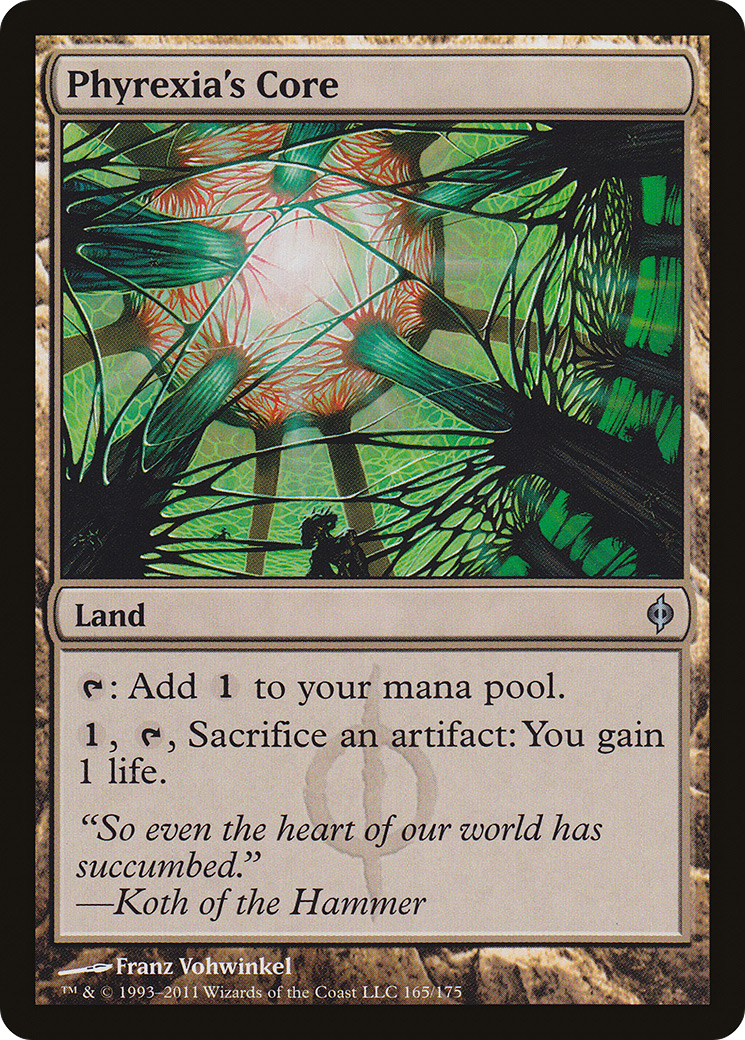 Phyrexia's Core (NPH-165) [New Phyrexia]