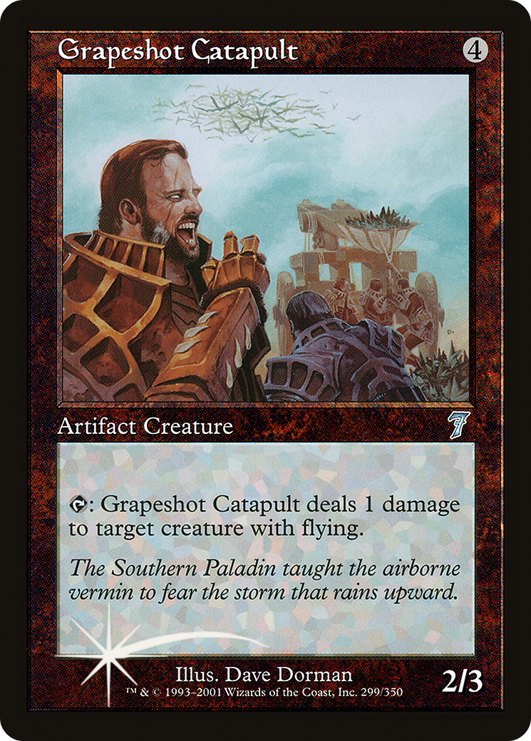 Grapeshot Catapult (7ED-299) [7th Edition] Foil