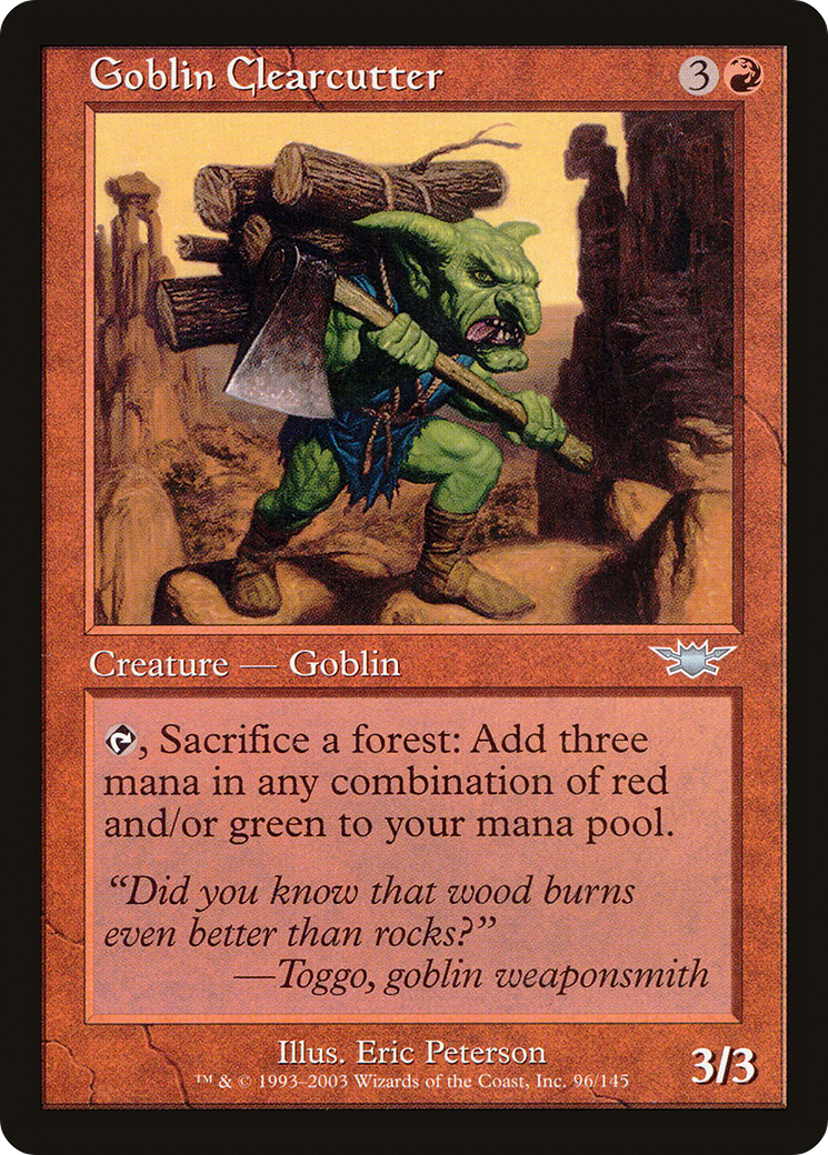 Goblin Clearcutter (LGN-096) [Legions]