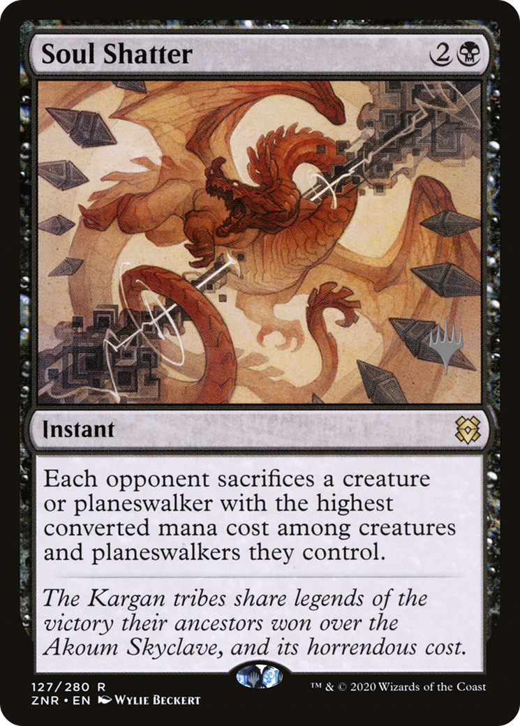Soul Shatter (PPZNR-127) [Promo Pack: Zendikar Rising Promos] Foil