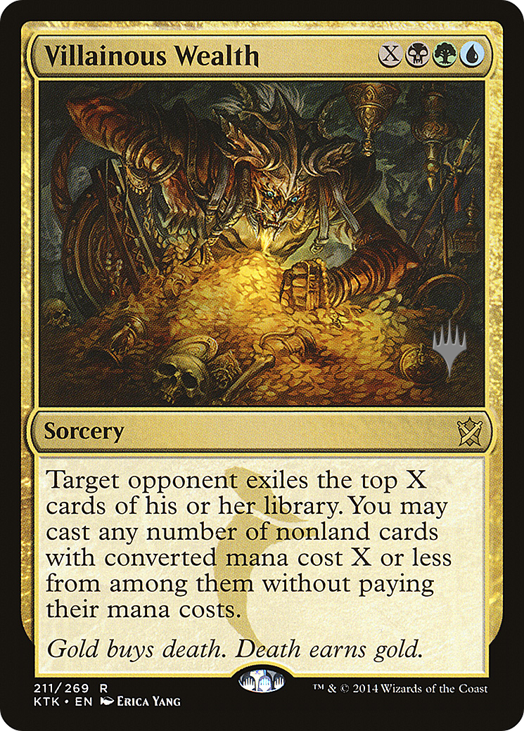 Villainous Wealth (PPIKO-211) [Promo Pack: Khans of Tarkir Promos] Foil