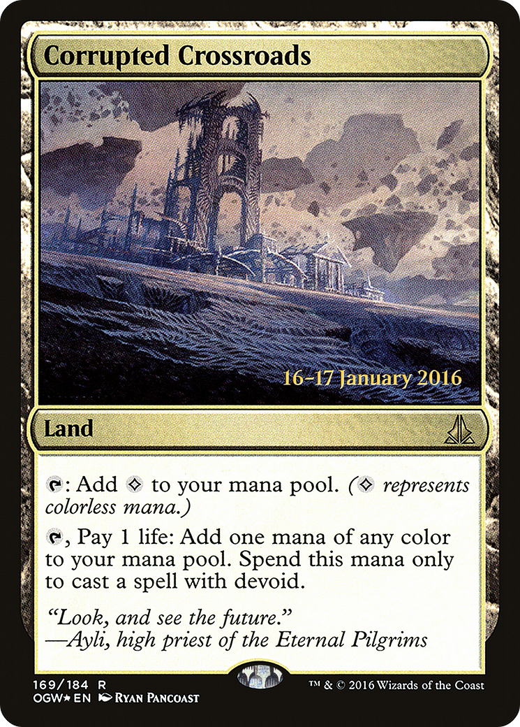 Corrupted Crossroads (PRE-169) [Oath of the Gatewatch Promos] Foil
