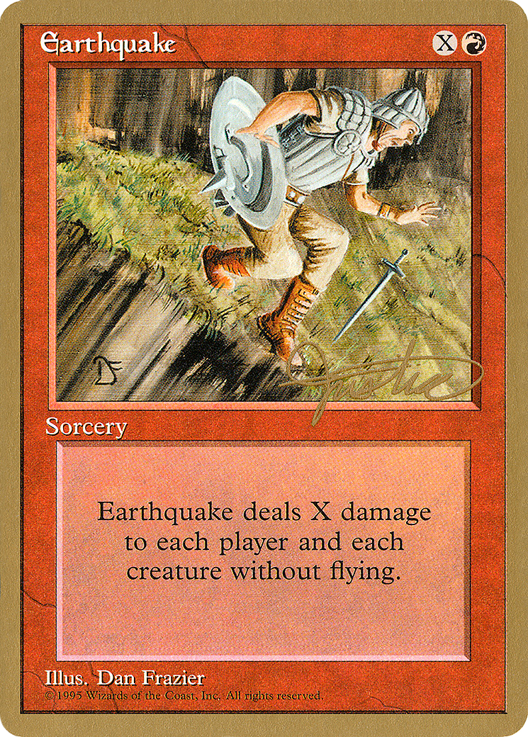 Earthquake - 1996 Mark Justice (4ED) [Pro Tour Collector Set]