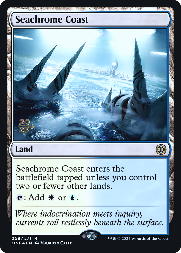 Seachrome Coast (PRE-258) [Phyrexia: All Will Be One Promos] Foil