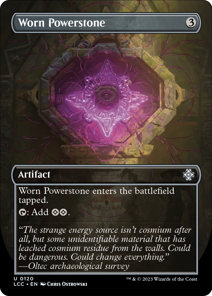 Worn Powerstone (Borderless) (LCC-120) [The Lost Caverns of Ixalan Commander]