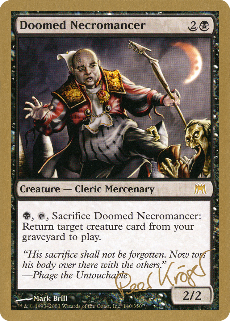 Doomed Necromancer - 2003 Peer Kroger (ONS) [World Championship Decks 2003]