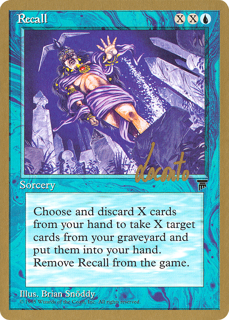 Recall - 1996 Michael Loconto (LEG) [Pro Tour Collector Set]