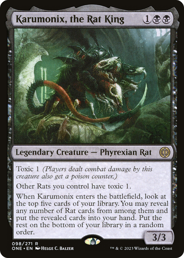 Karumonix, the Rat King (ONE-098) [Phyrexia: All Will Be One]