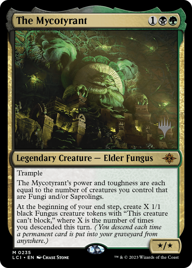 The Mycotyrant (PPLCI-235) [Promo Pack: The Lost Caverns of Ixalan Promos]