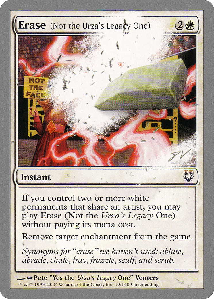 Erase (Not the Urza's Legacy One) (UNH-010) [Unhinged]
