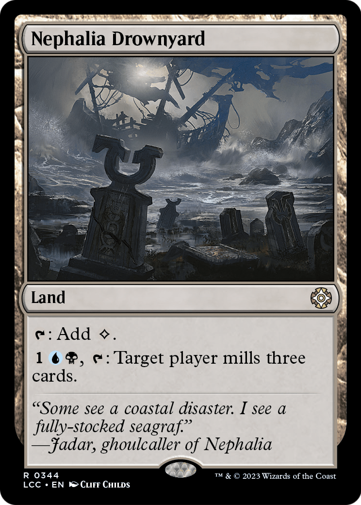 Nephalia Drownyard [Commander: The Lost Caverns of Ixalan]