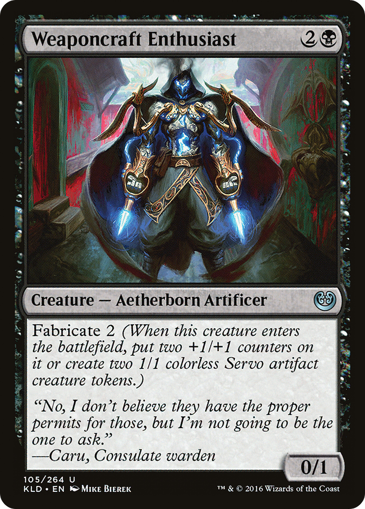Weaponcraft Enthusiast (KLD-105) [Kaladesh]