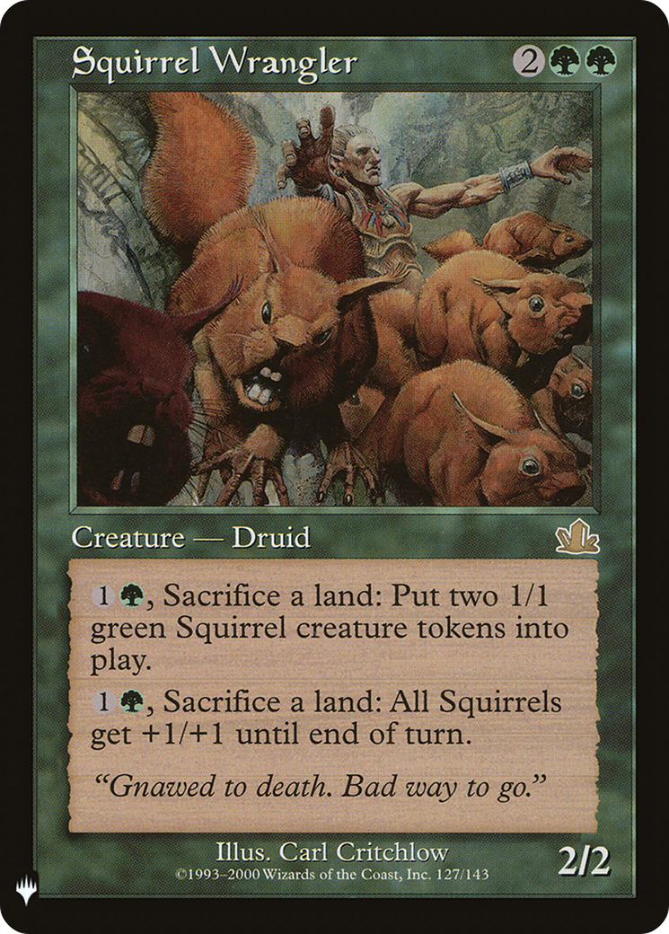 Squirrel Wrangler (LIST-127/143) [The List]