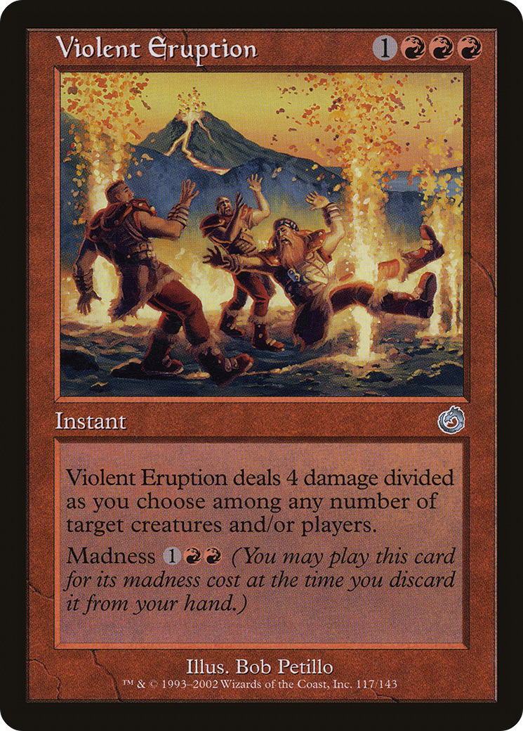 Violent Eruption (TOR-117) [Torment]
