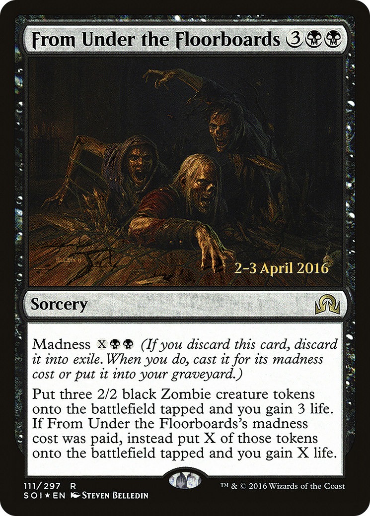 From Under the Floorboards (PRE-111) [Shadows over Innistrad Promos] Foil
