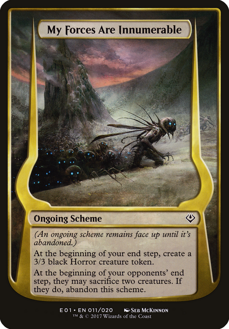 My Forces Are Innumerable (Archenemy: Nicol Bolas) (OVER-011) [Archenemy: Nicol Bolas Schemes]